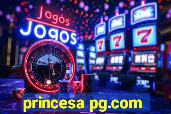 princesa pg.com